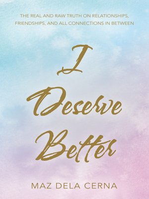 cover image of I Deserve Better